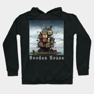 Wooden House Hoodie